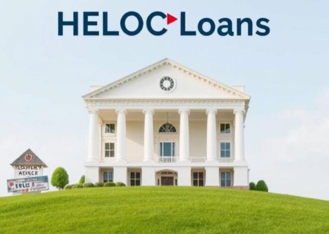Unlocking the Power of Home Equity: A Complete Guide to HELOC Loans